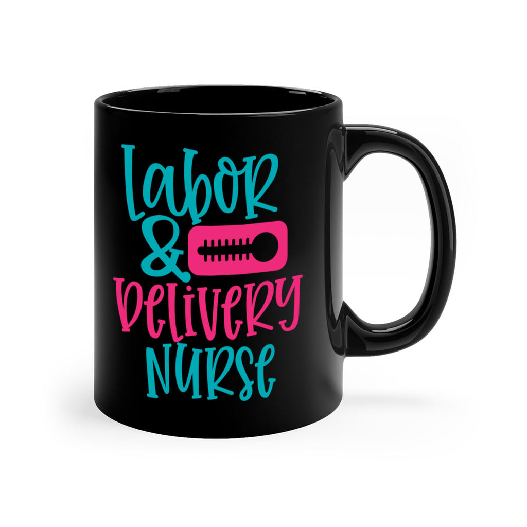 labor belivery nurse Style 377#- nurse-Mug / Coffee Cup
