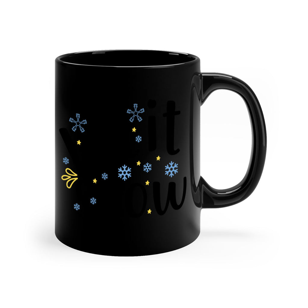 let it snow 235#- christmas-Mug / Coffee Cup