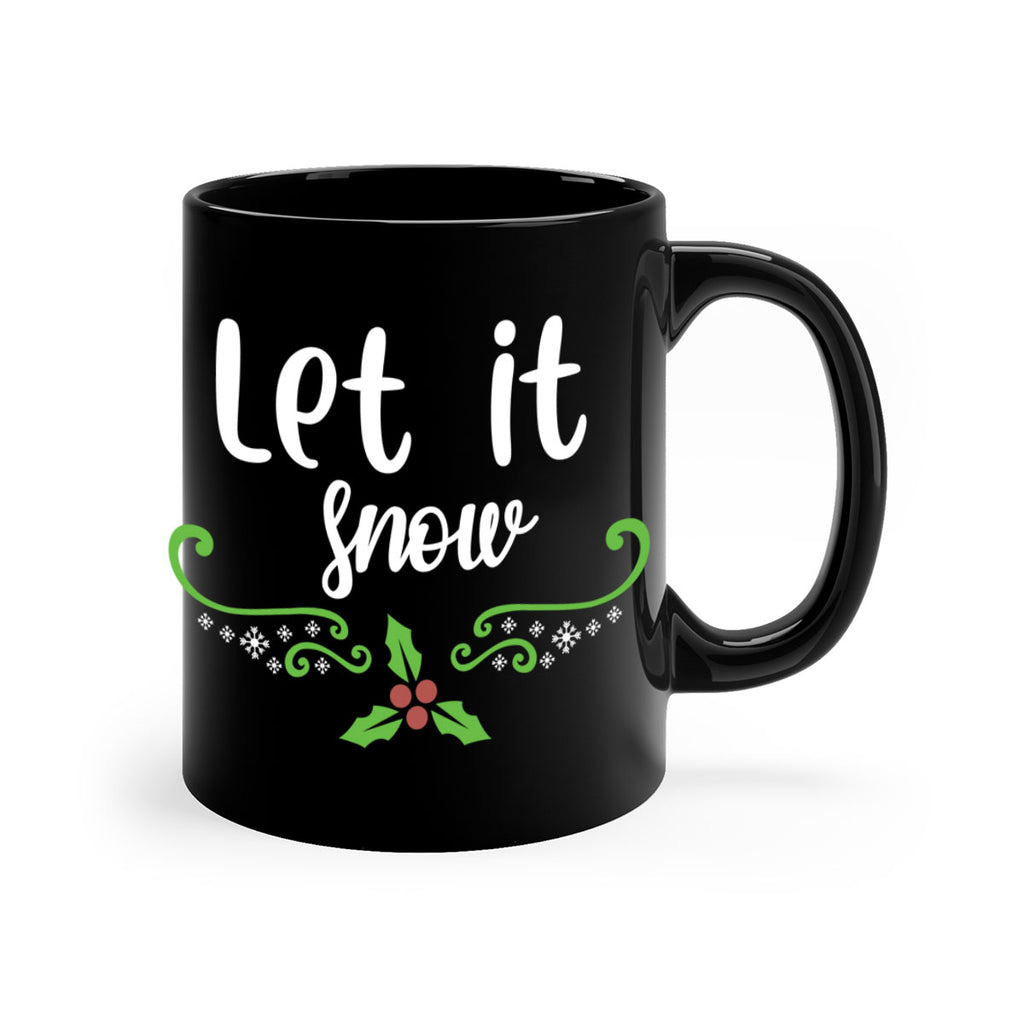 let it snow style 10#- christmas-Mug / Coffee Cup