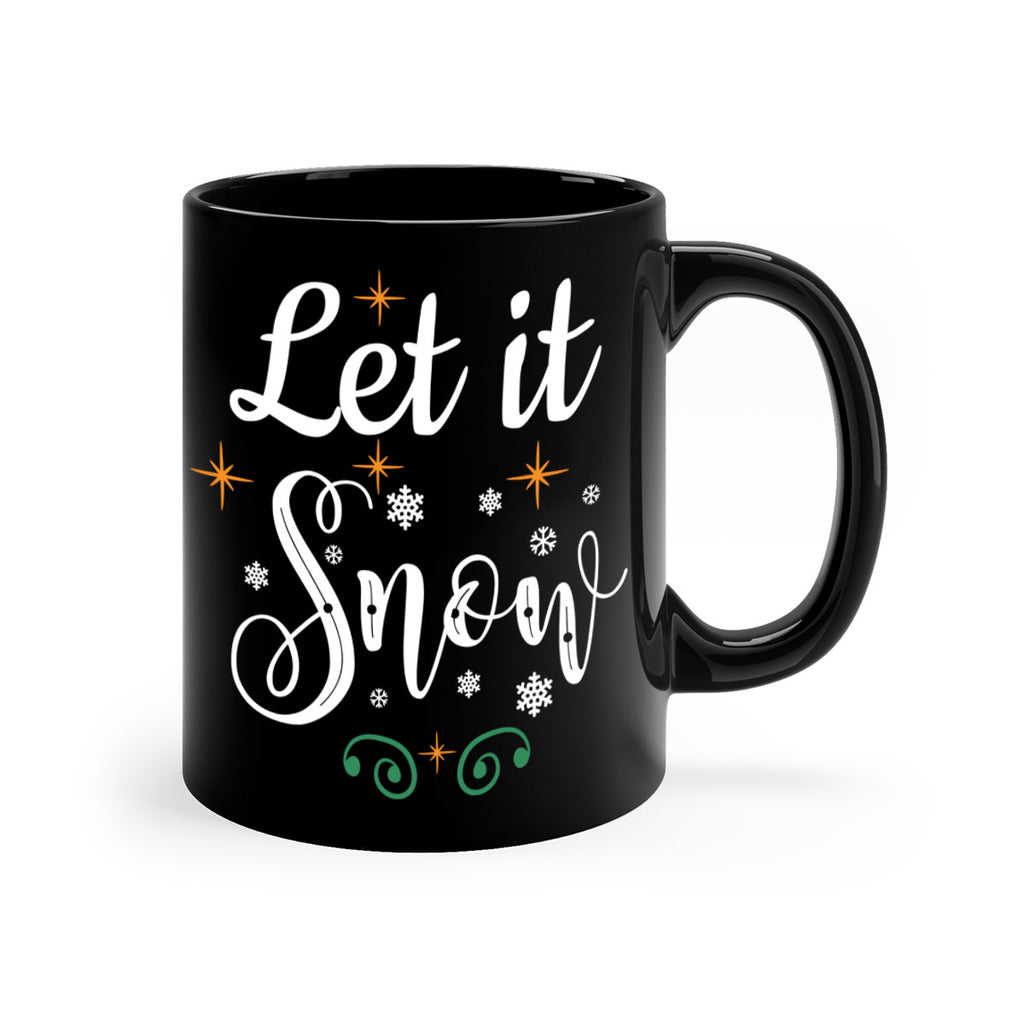 let it snow style 11#- christmas-Mug / Coffee Cup