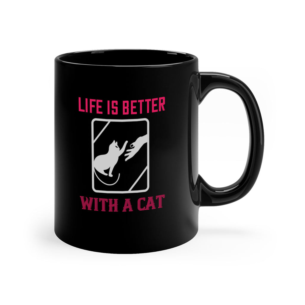 life is better with a cat Style 63#- cat-Mug / Coffee Cup