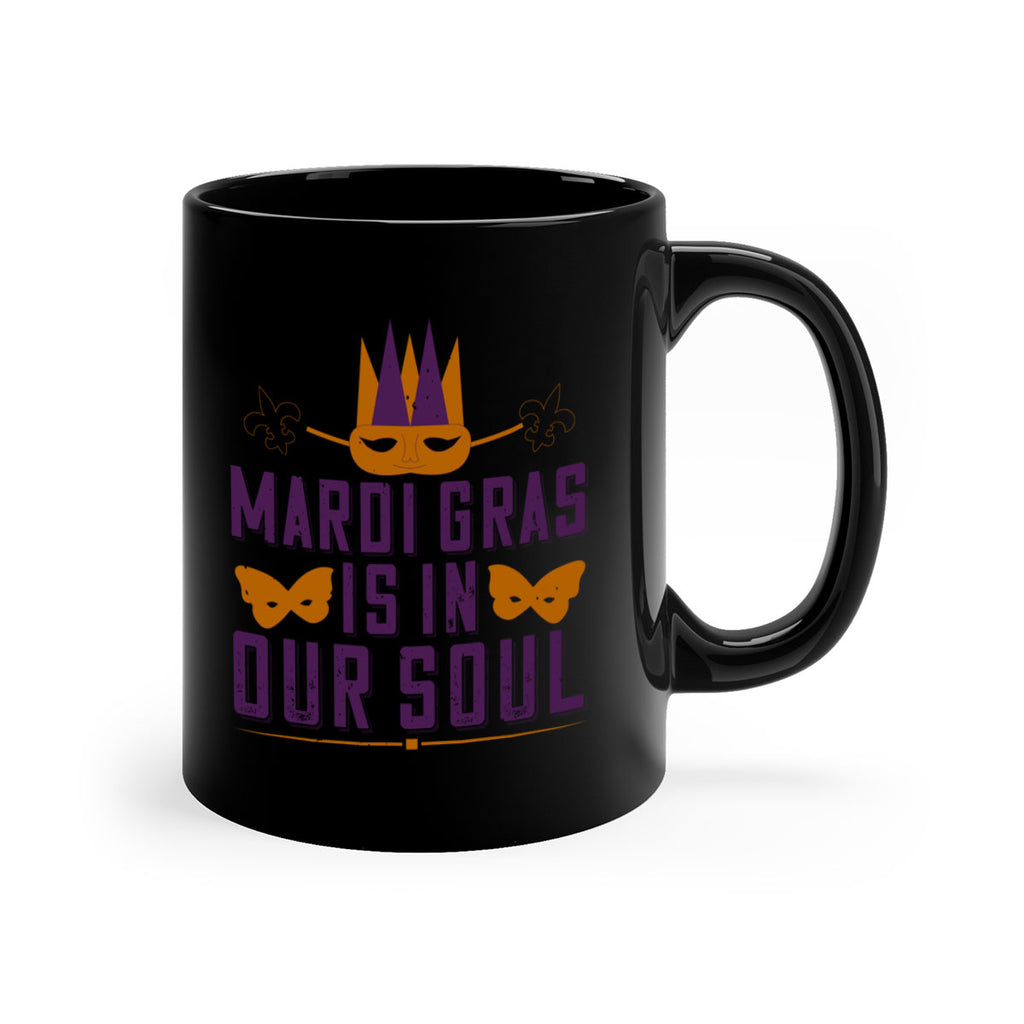 mardi gras is in our soul 46#- mardi gras-Mug / Coffee Cup