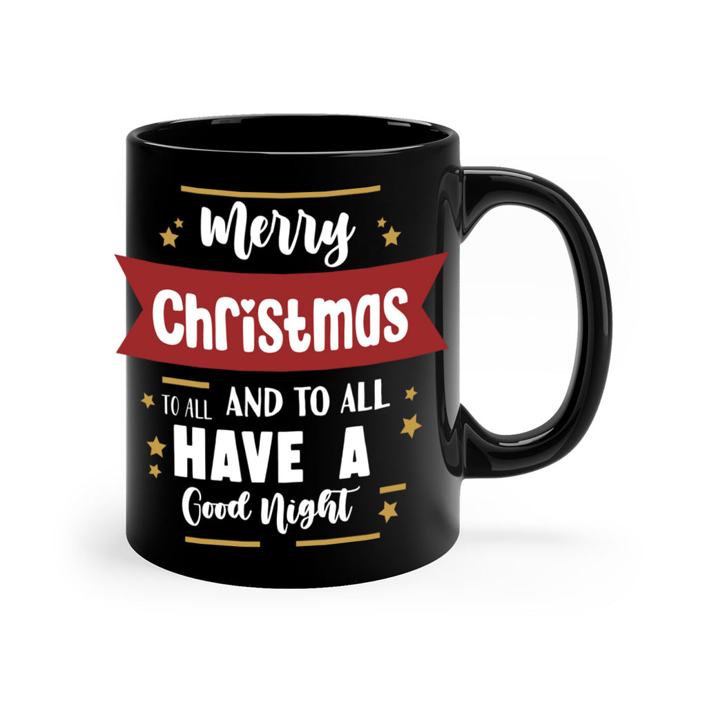 merry christmas to all and to all have a good night style 503#- christmas-Mug / Coffee Cup