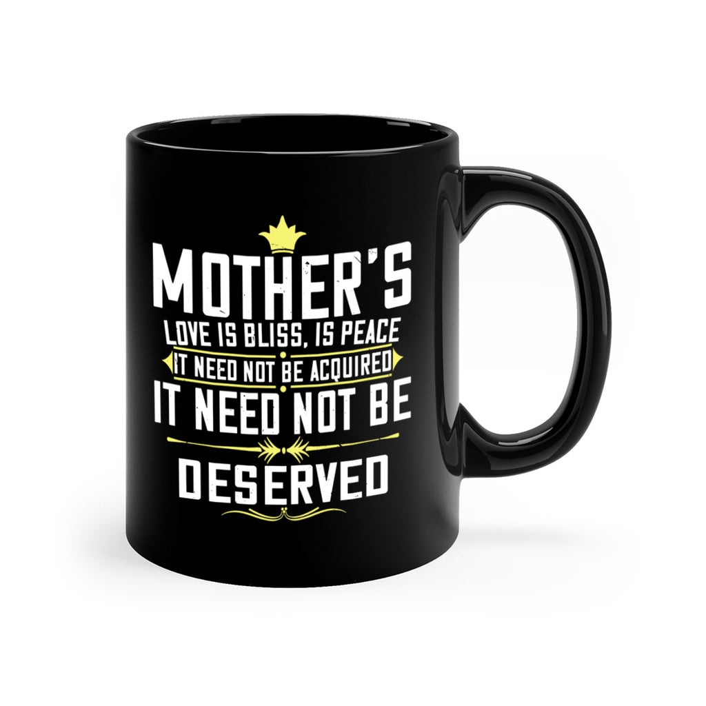 mother’s love is bliss is peace it need not be acquired 94#- mom-Mug / Coffee Cup