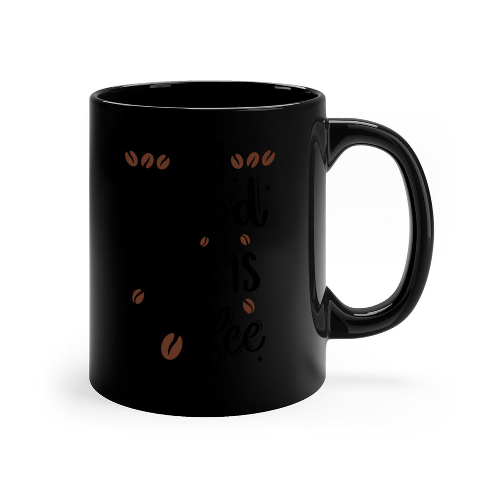 my blood type is coffee 61#- coffee-Mug / Coffee Cup