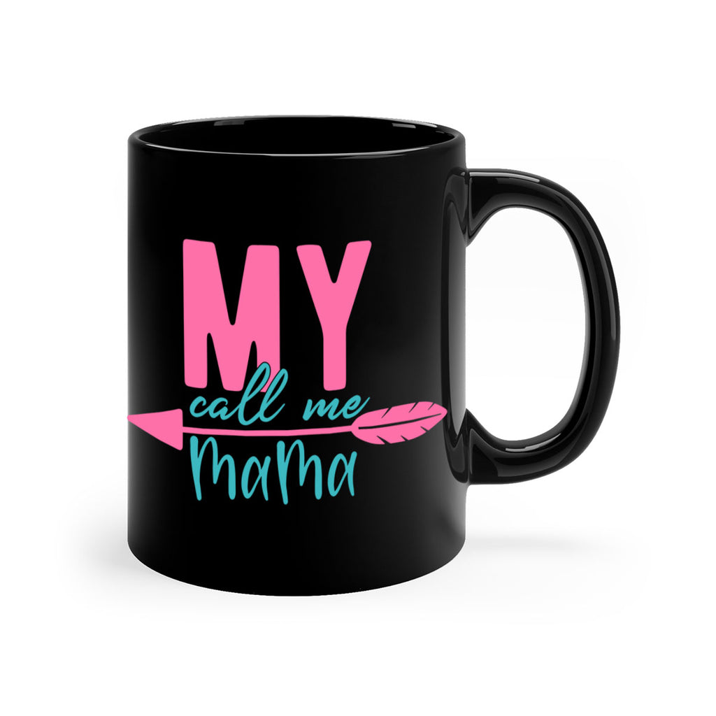 my call me mama 311#- mom-Mug / Coffee Cup