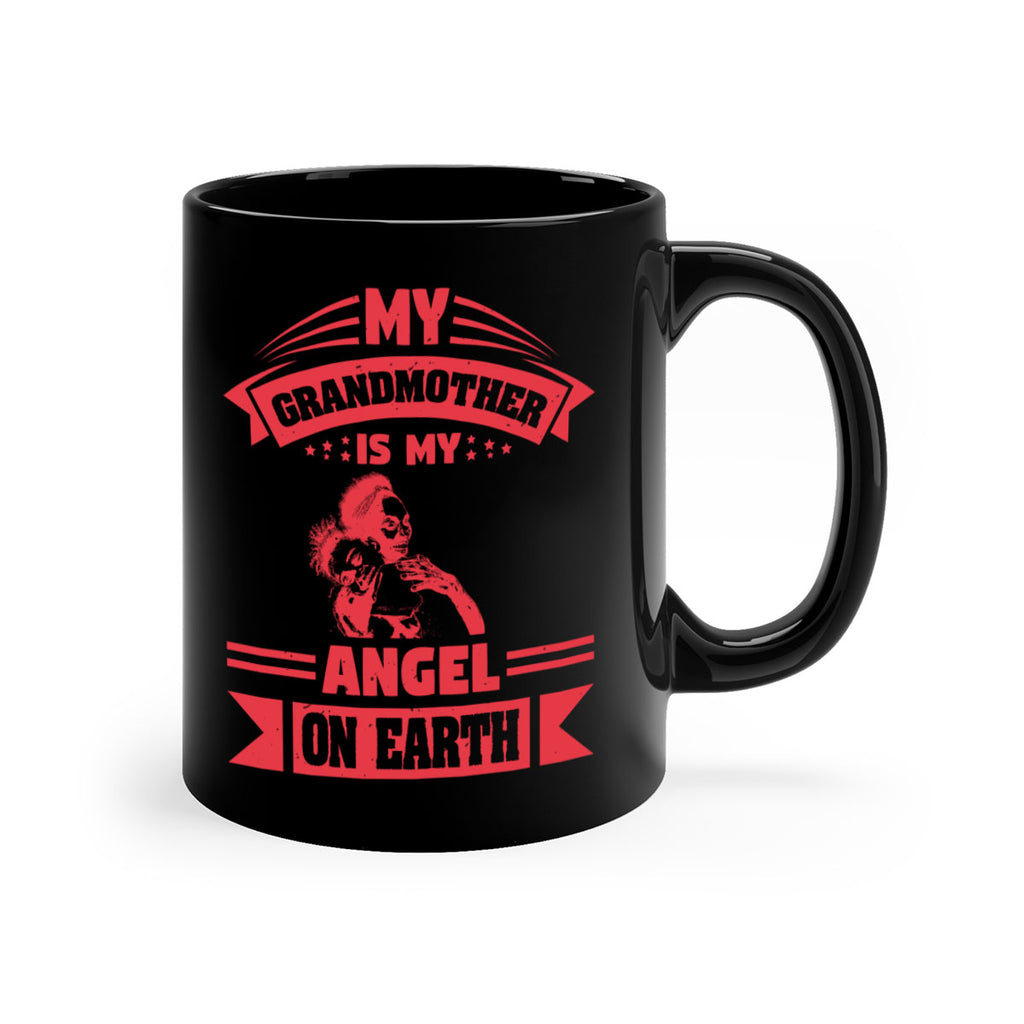 my grandmother is my angel on earth 40#- mothers day-Mug / Coffee Cup