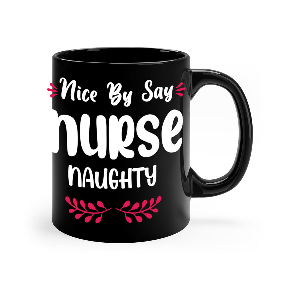 nice by say nurse naughty style 539#- christmas-Mug / Coffee Cup