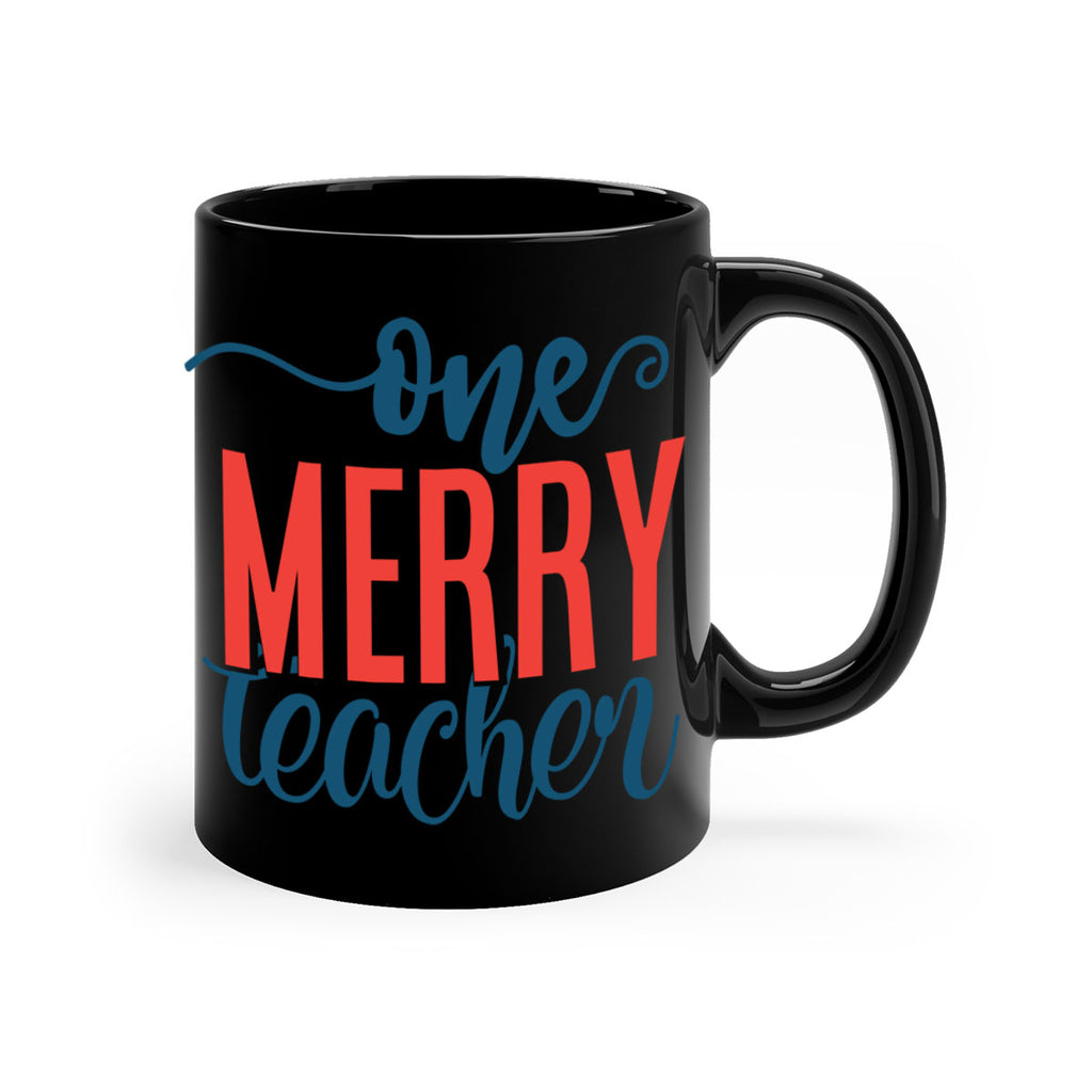 one merry teacher Style 161#- teacher-Mug / Coffee Cup