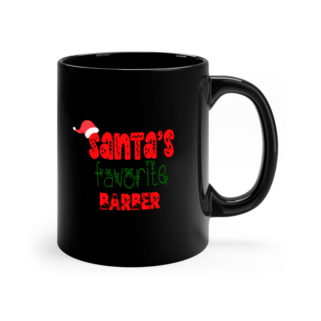 santas favorite barber style 675#- christmas-Mug / Coffee Cup