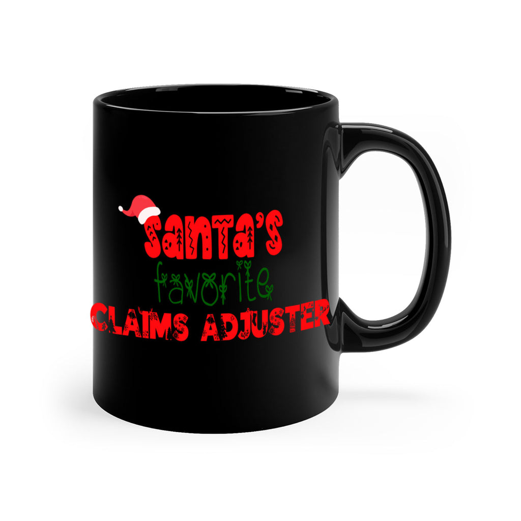 santas favorite claims adjuster style 718#- christmas-Mug / Coffee Cup