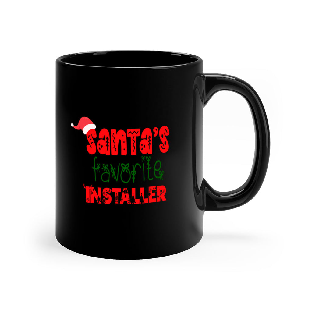 santas favorite installer style 889#- christmas-Mug / Coffee Cup