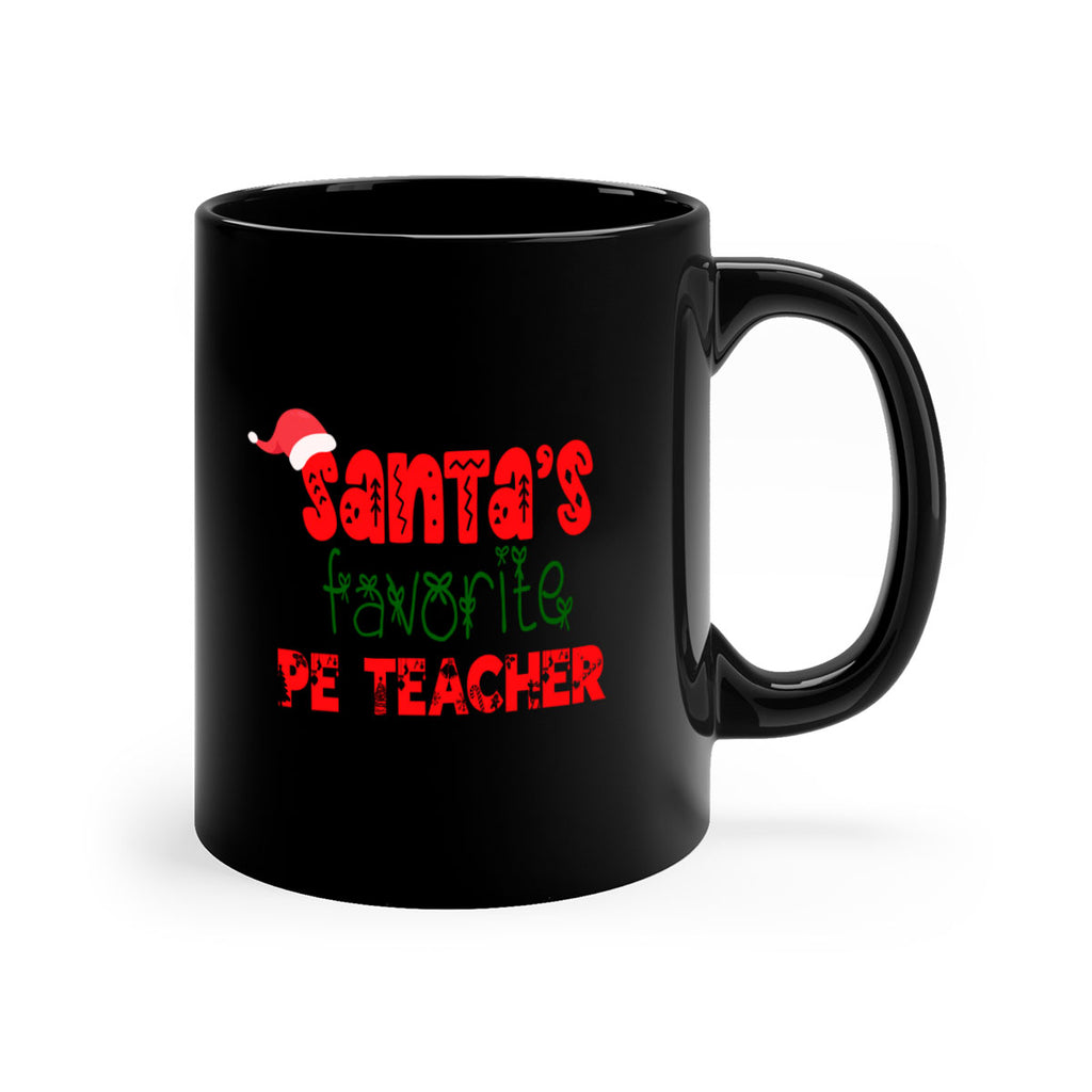 santas favorite pe teacher style 1002#- christmas-Mug / Coffee Cup