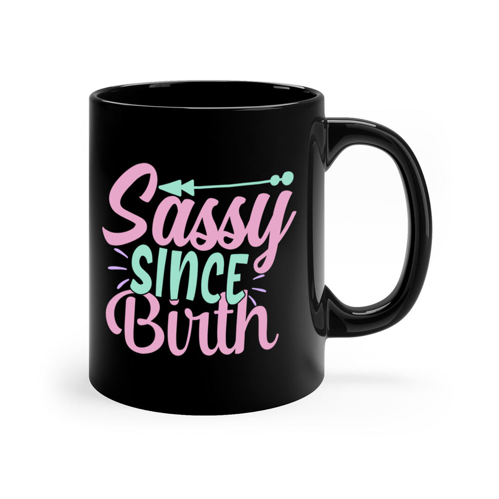 sassy since birth Style 1#- kids-Mug / Coffee Cup