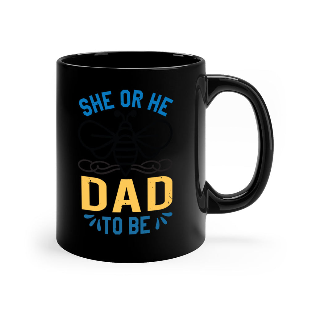 she or he dad to be Style 15#- baby shower-Mug / Coffee Cup