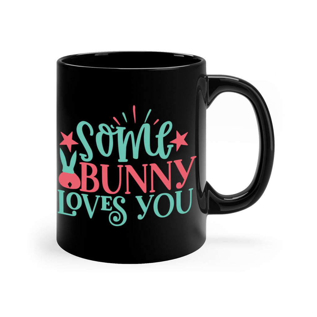 some bunny loves you 102#- easter-Mug / Coffee Cup
