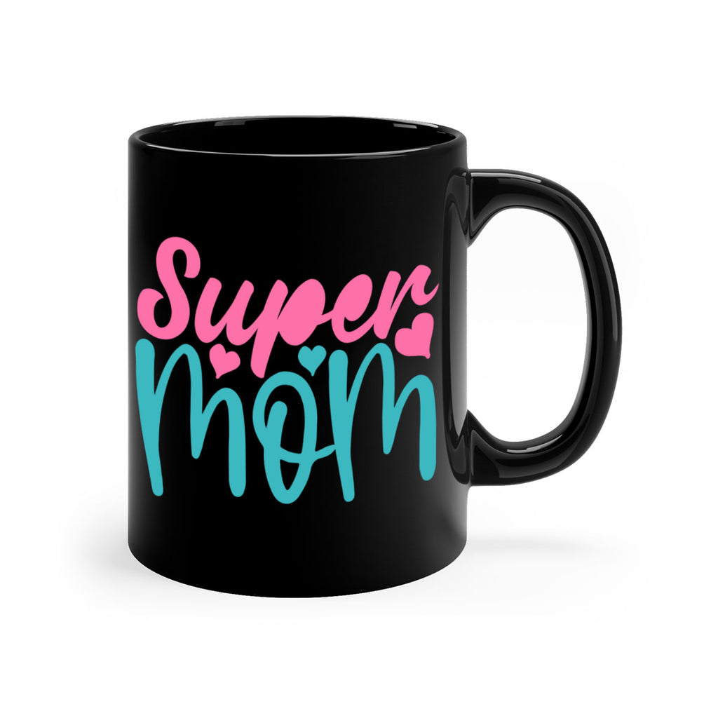 super mom 295#- mom-Mug / Coffee Cup