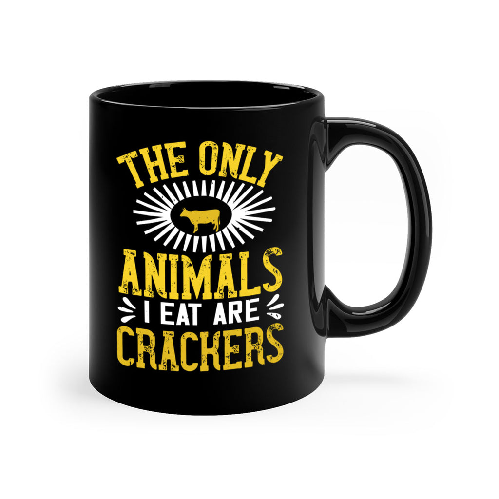 the only animals i eat are crackers 21#- vegan-Mug / Coffee Cup