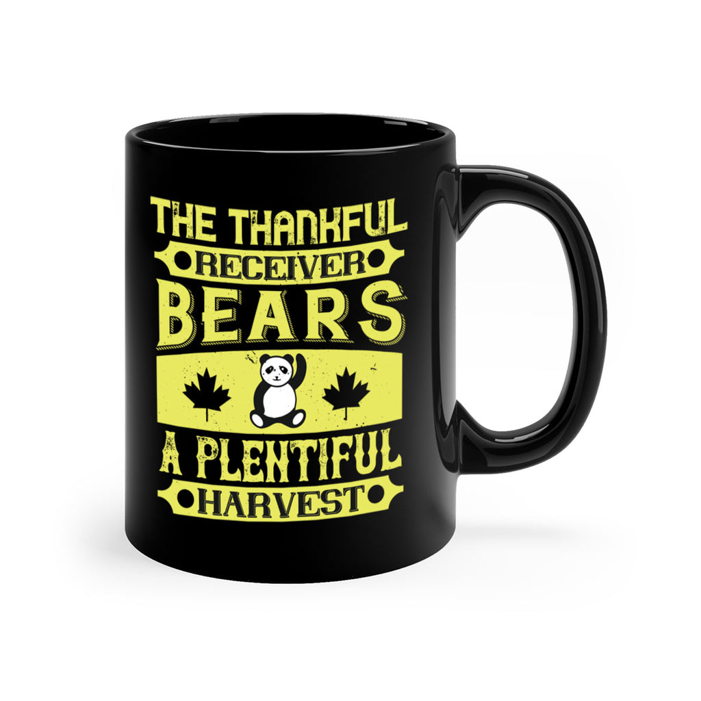 the thankful receiver bears a plentiful harvest 2#- thanksgiving-Mug / Coffee Cup
