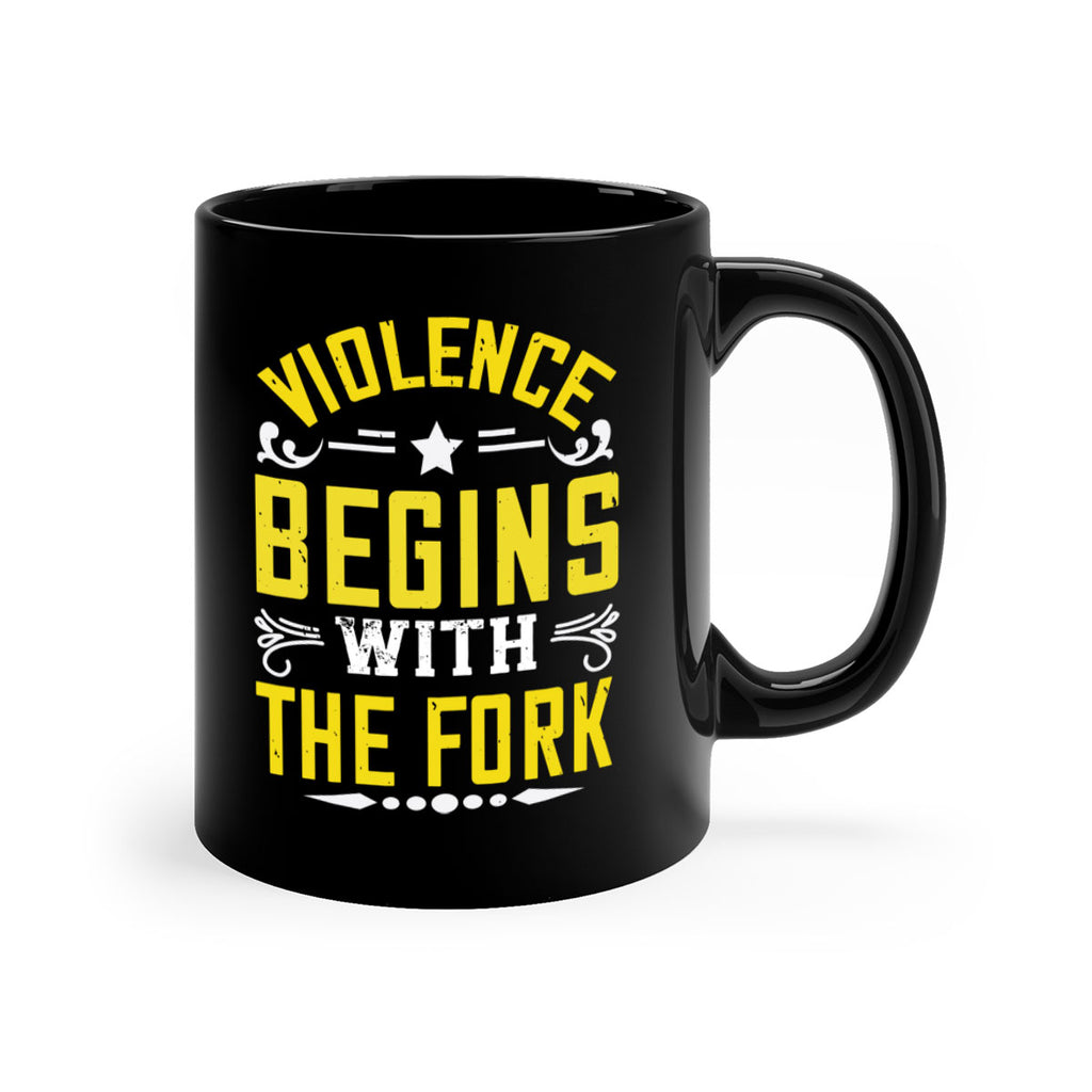 violence begins with the fork 11#- vegan-Mug / Coffee Cup