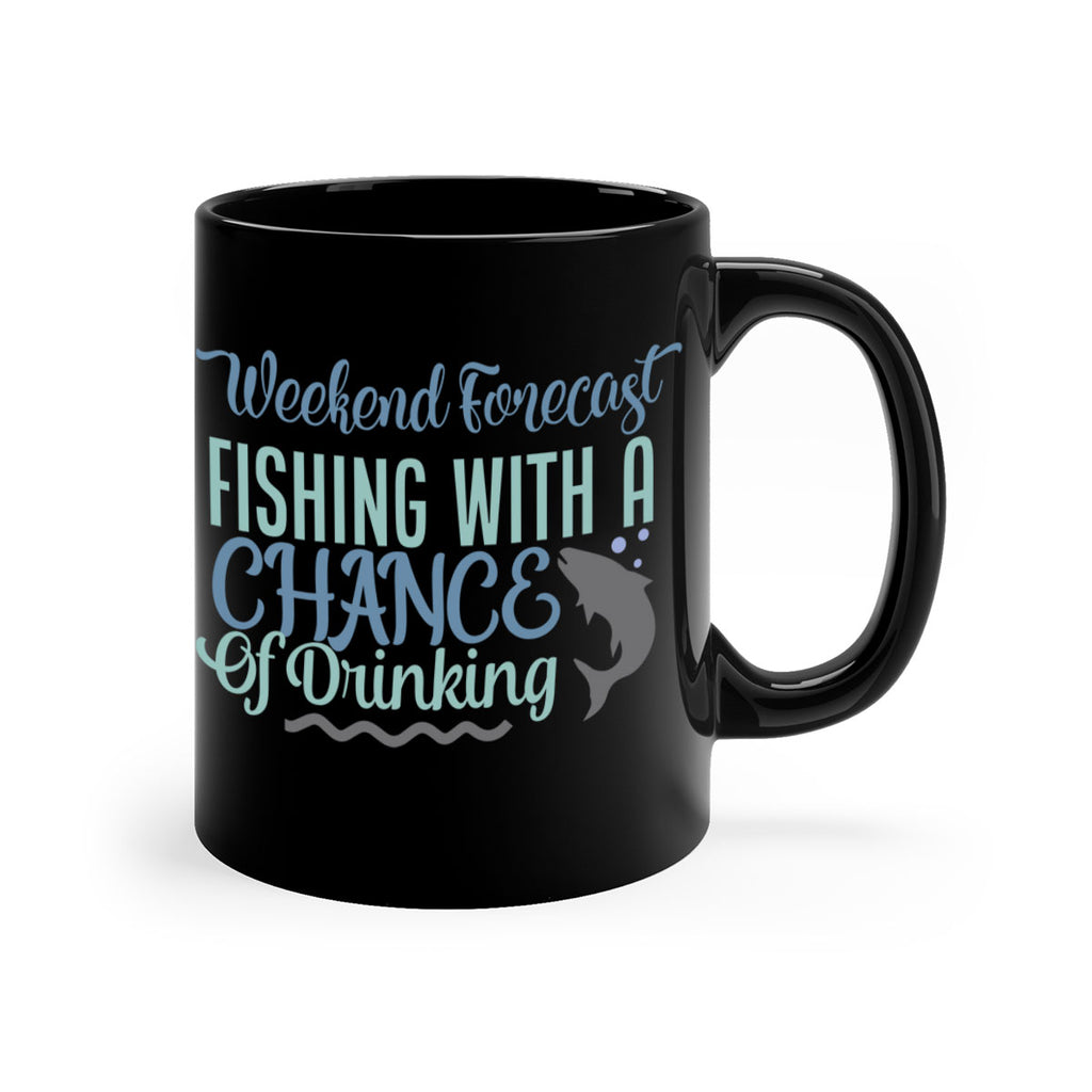 weekend forecast fishing with a chance of drinking 193#- fishing-Mug / Coffee Cup