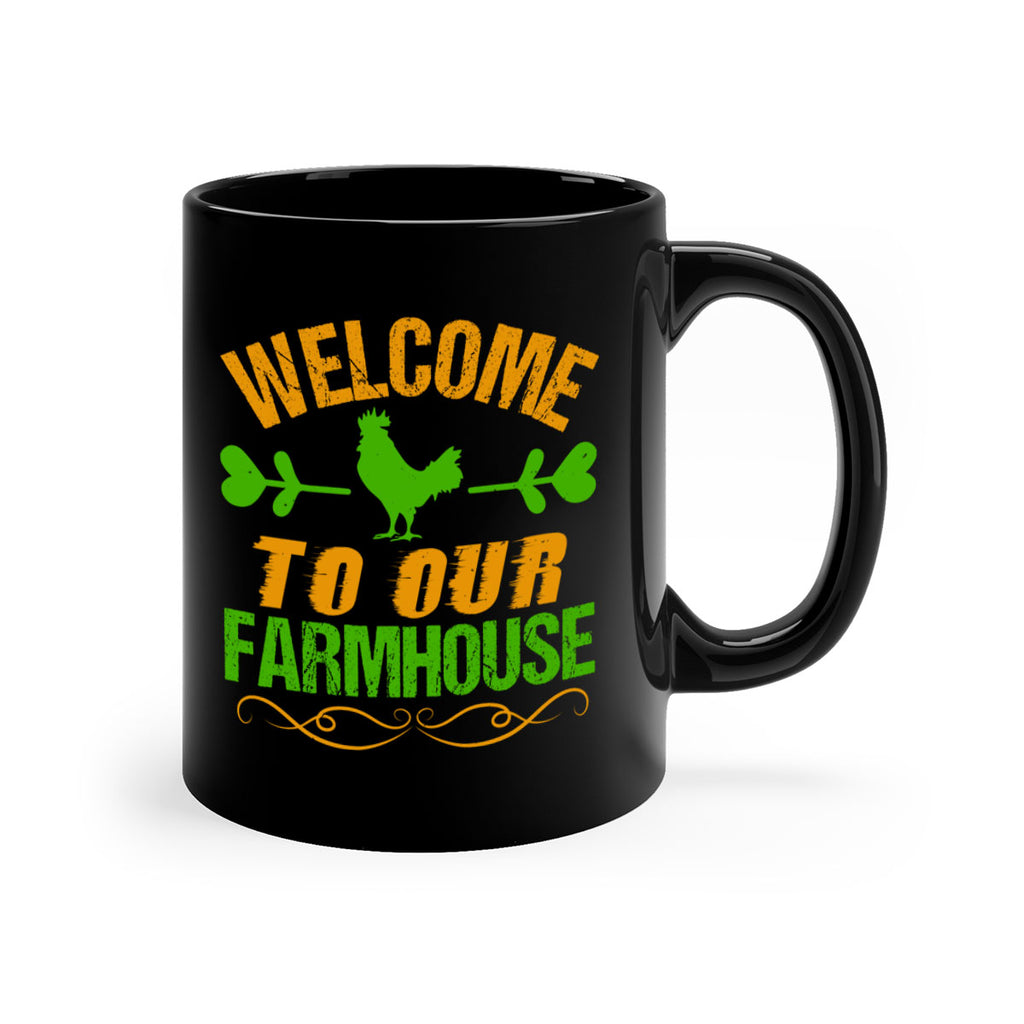 welcome to your farmhouse 28#- Farm and garden-Mug / Coffee Cup