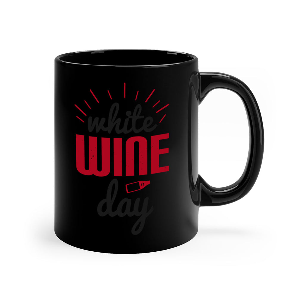 white wine day 111#- wine-Mug / Coffee Cup