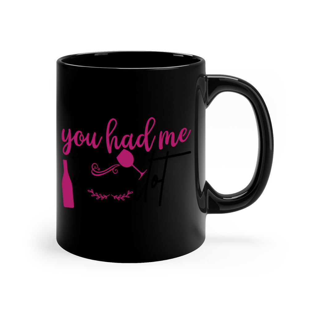 you had me at merlot 138#- wine-Mug / Coffee Cup