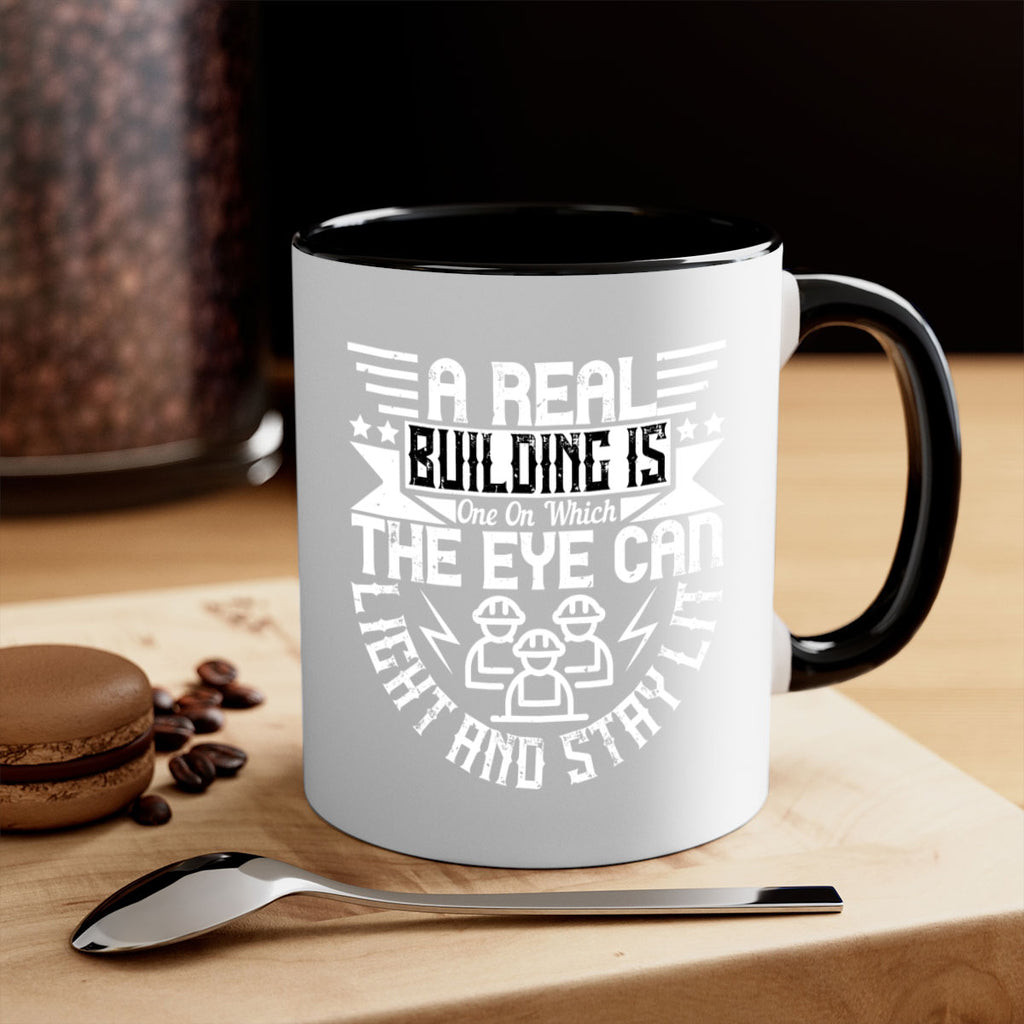 A real building is one on which the eye can light and stay lit Style 17#- Architect-Mug / Coffee Cup