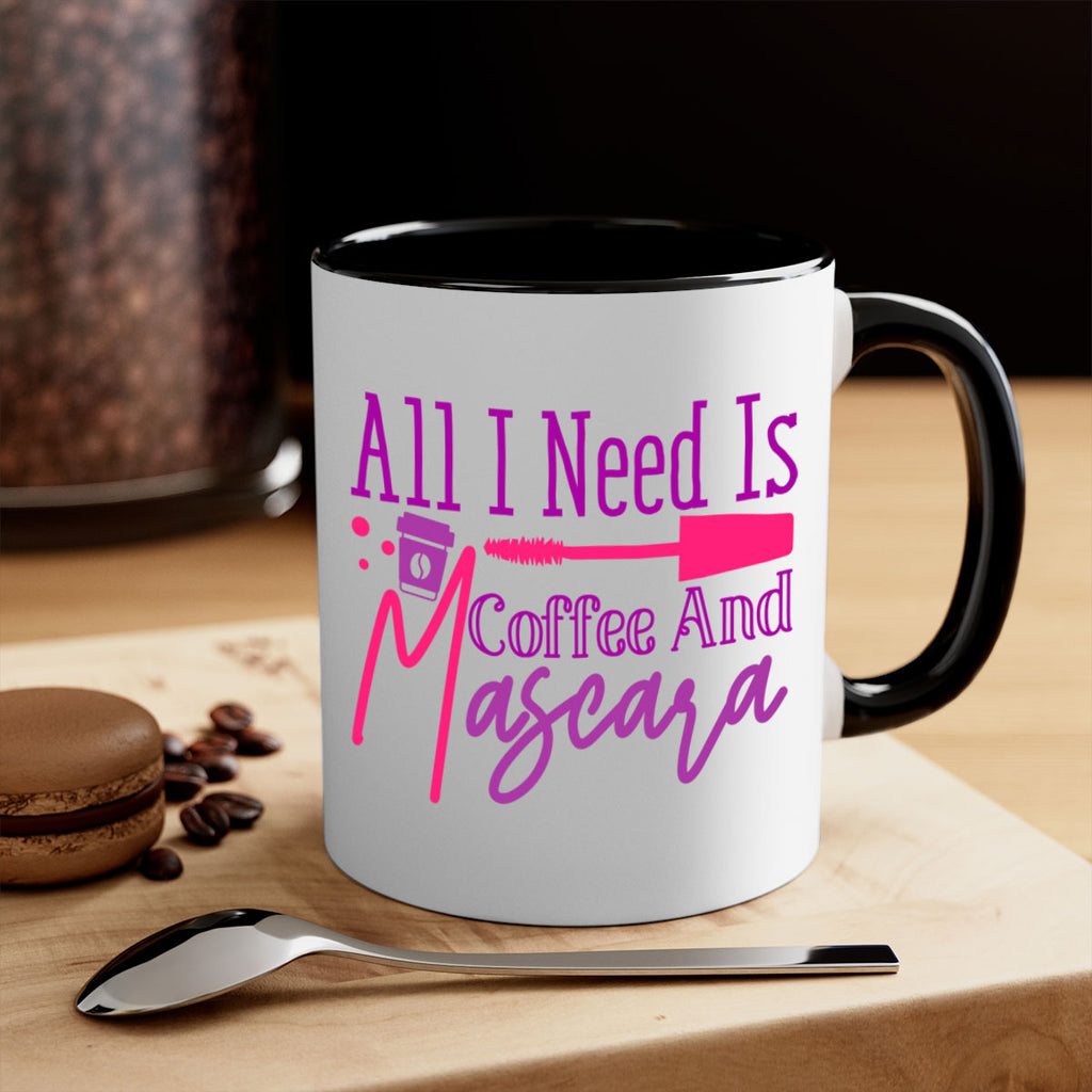 All I Need Is Coffee And Mascara Style 258#- makeup-Mug / Coffee Cup