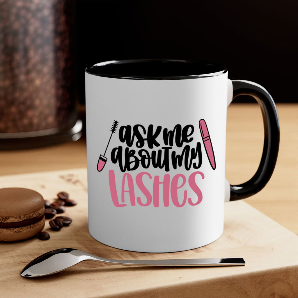 Ask Me About My Lashes Style 144#- makeup-Mug / Coffee Cup