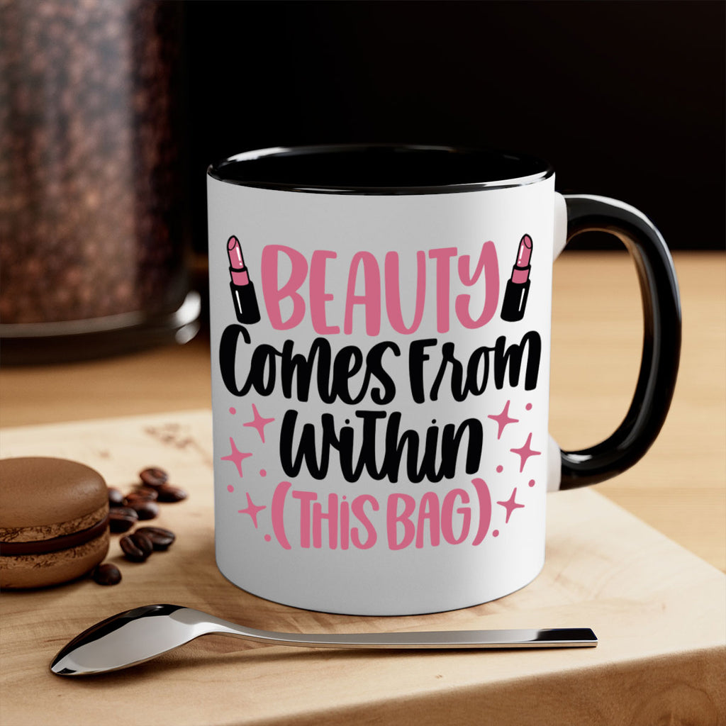 Beauty Comes From Within This Bag Style 138#- makeup-Mug / Coffee Cup