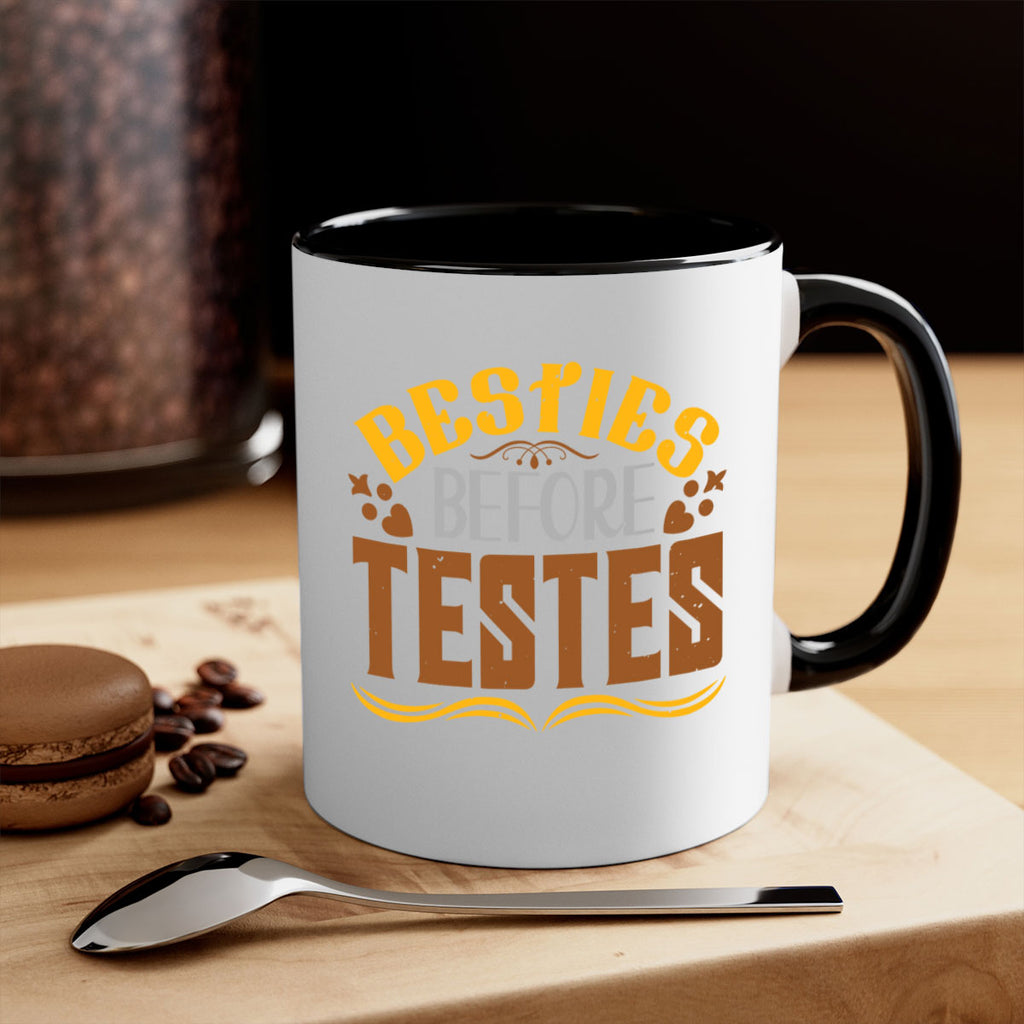 Besties before testes Style 7#- best friend-Mug / Coffee Cup