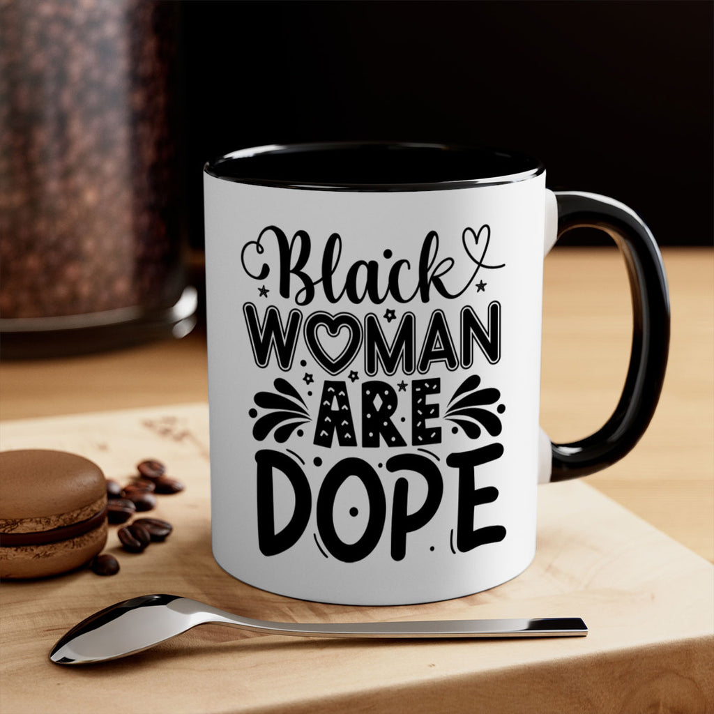 Black woman are dope Style 51#- Black women - Girls-Mug / Coffee Cup