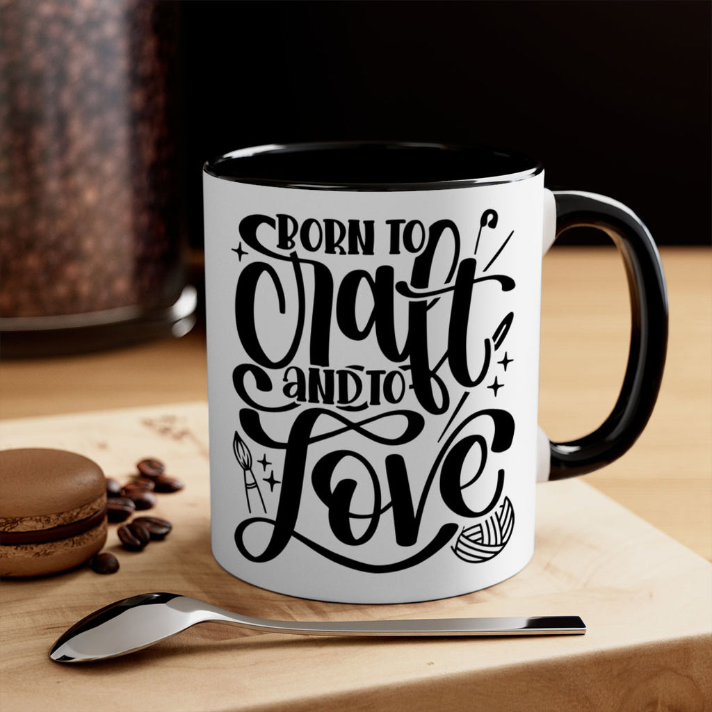 Born To Craft And To Love 46#- crafting-Mug / Coffee Cup