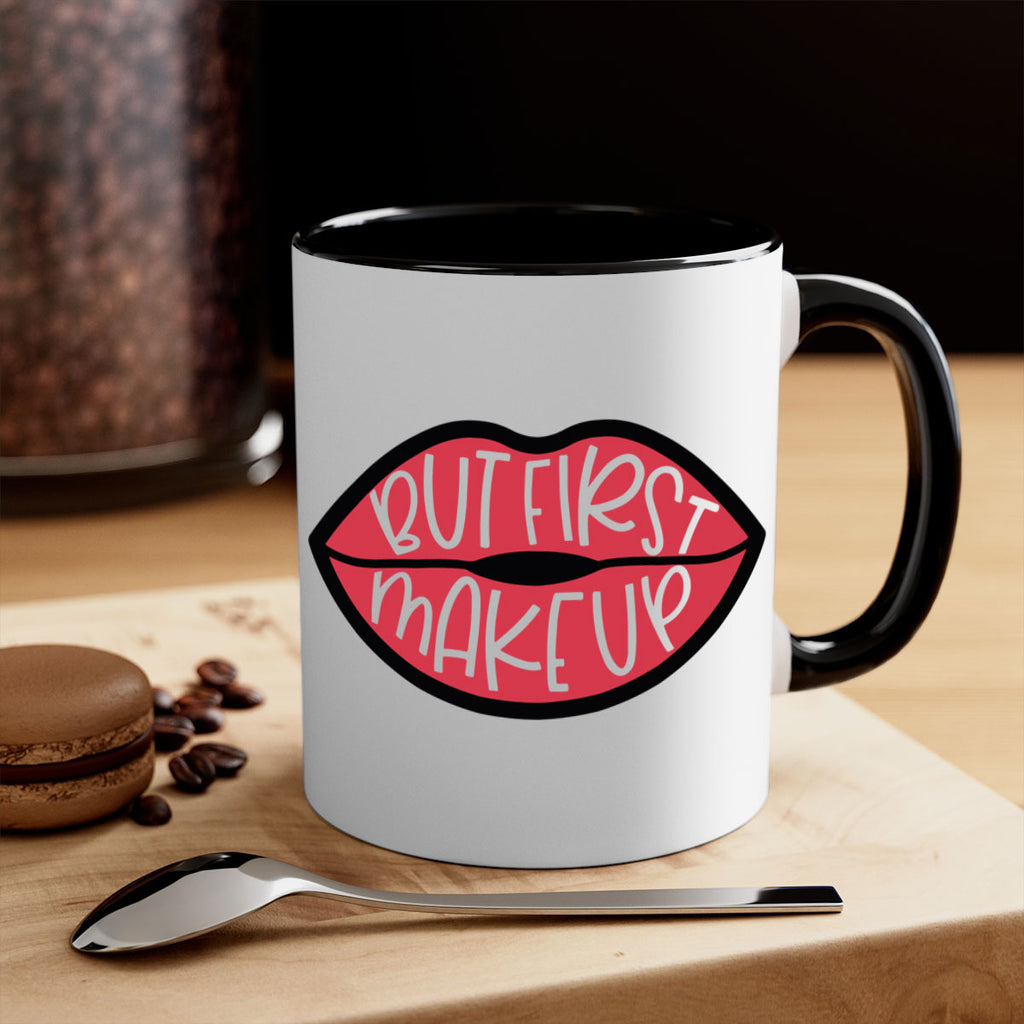 But First Makeup Style 116#- makeup-Mug / Coffee Cup