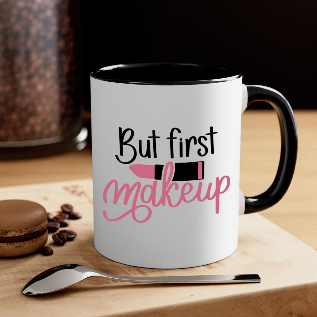 But First Makeup Style 117#- makeup-Mug / Coffee Cup