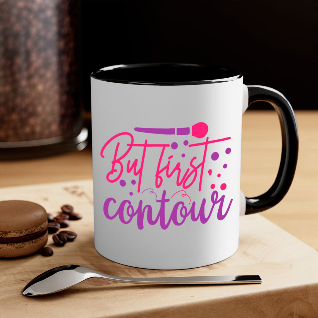 But first contour Style 245#- makeup-Mug / Coffee Cup