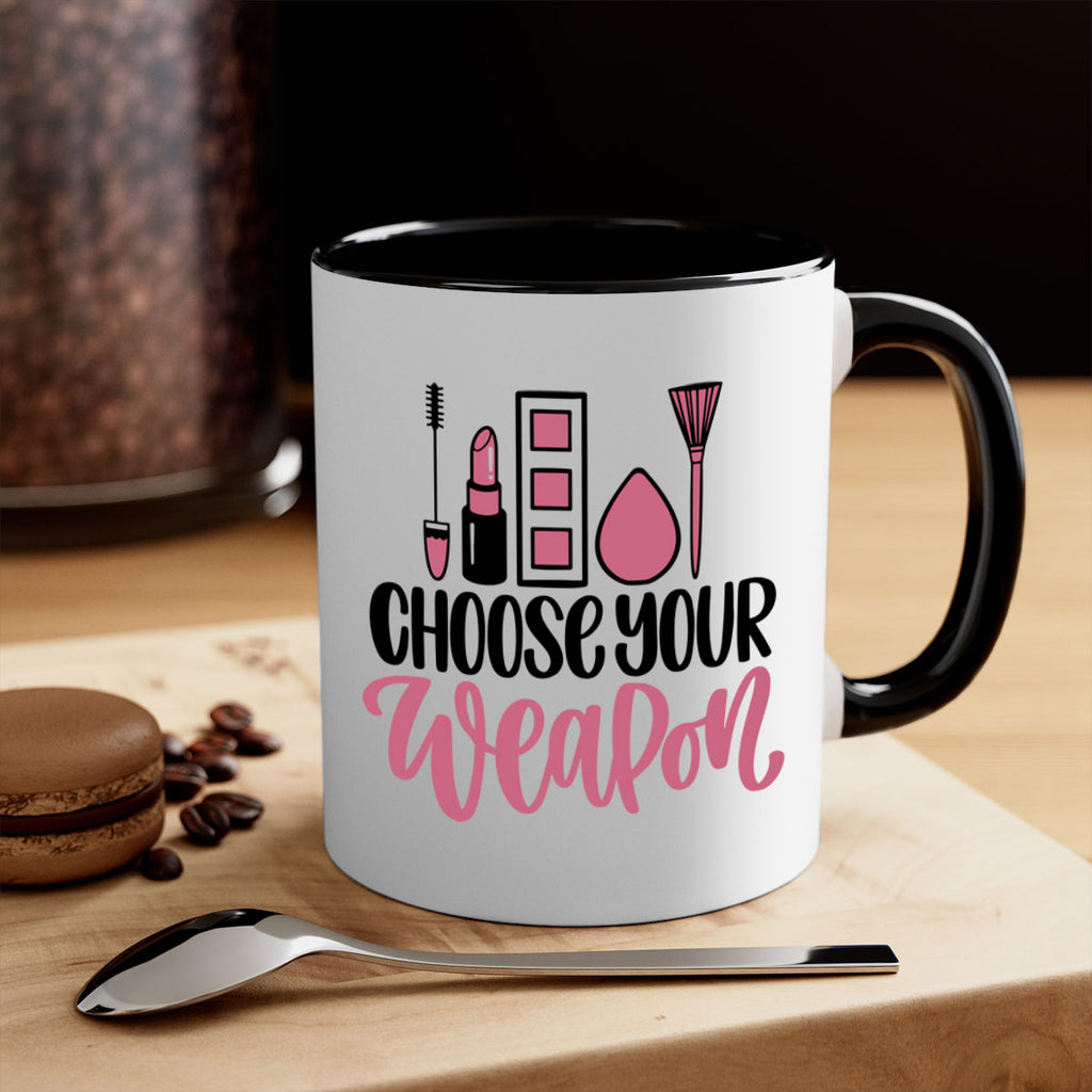 Choose Your Weapon Style 111#- makeup-Mug / Coffee Cup