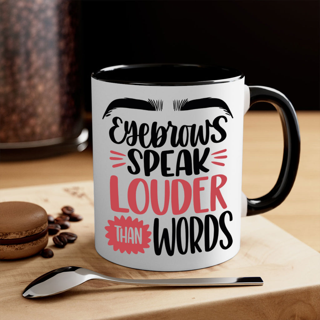 Eyebrows Speak Louder Than Words Style 103#- makeup-Mug / Coffee Cup