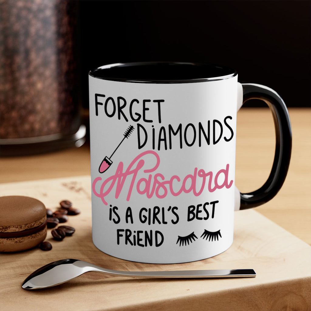 Forget Diamonds Mascara is a Girls Best Friend Style 100#- makeup-Mug / Coffee Cup