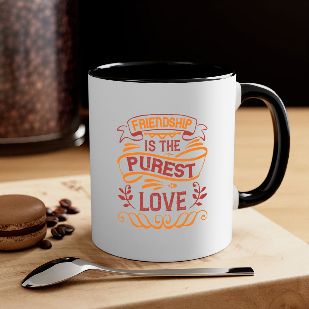 Friendship is the purest love Style 87#- best friend-Mug / Coffee Cup