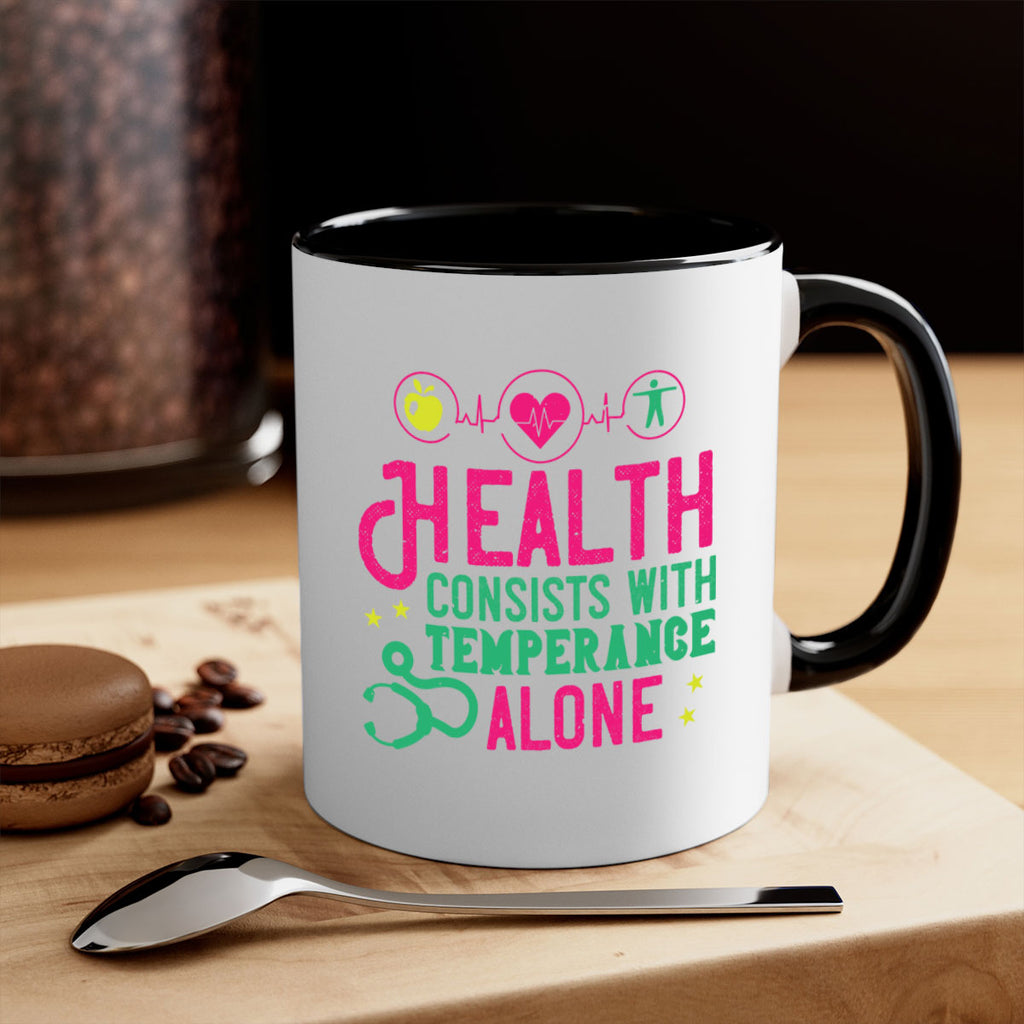 Health consists with temperance alone Style 44#- World Health-Mug / Coffee Cup