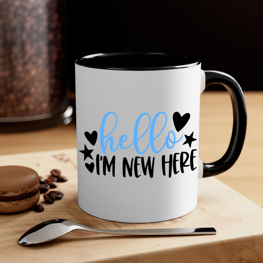 Hello Im New Here Style 93#- baby2-Mug / Coffee Cup