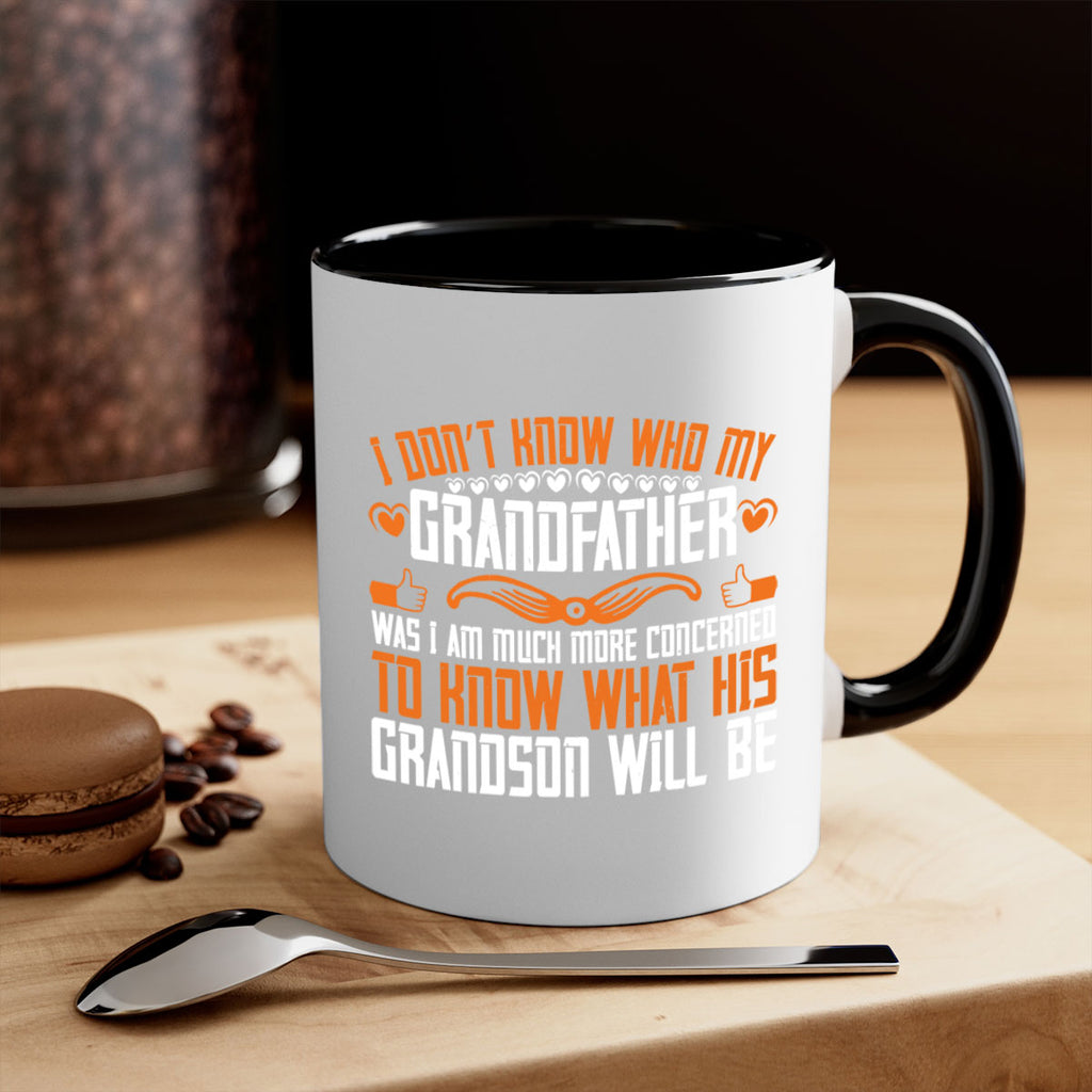 I don’t know who my grandfather was 90#- grandpa-Mug / Coffee Cup