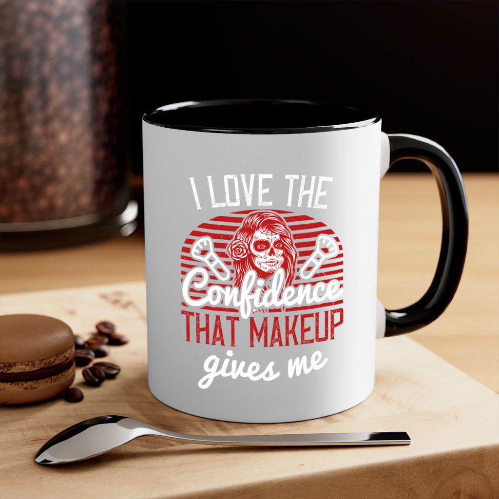 I love the confidence that makeup gives me Style 208#- makeup-Mug / Coffee Cup