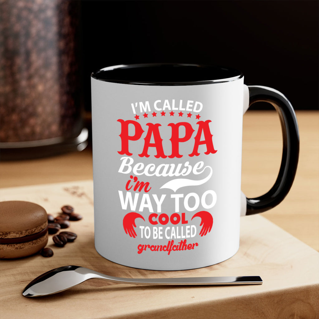 I’M CALLED PAPA 105#- grandpa-Mug / Coffee Cup