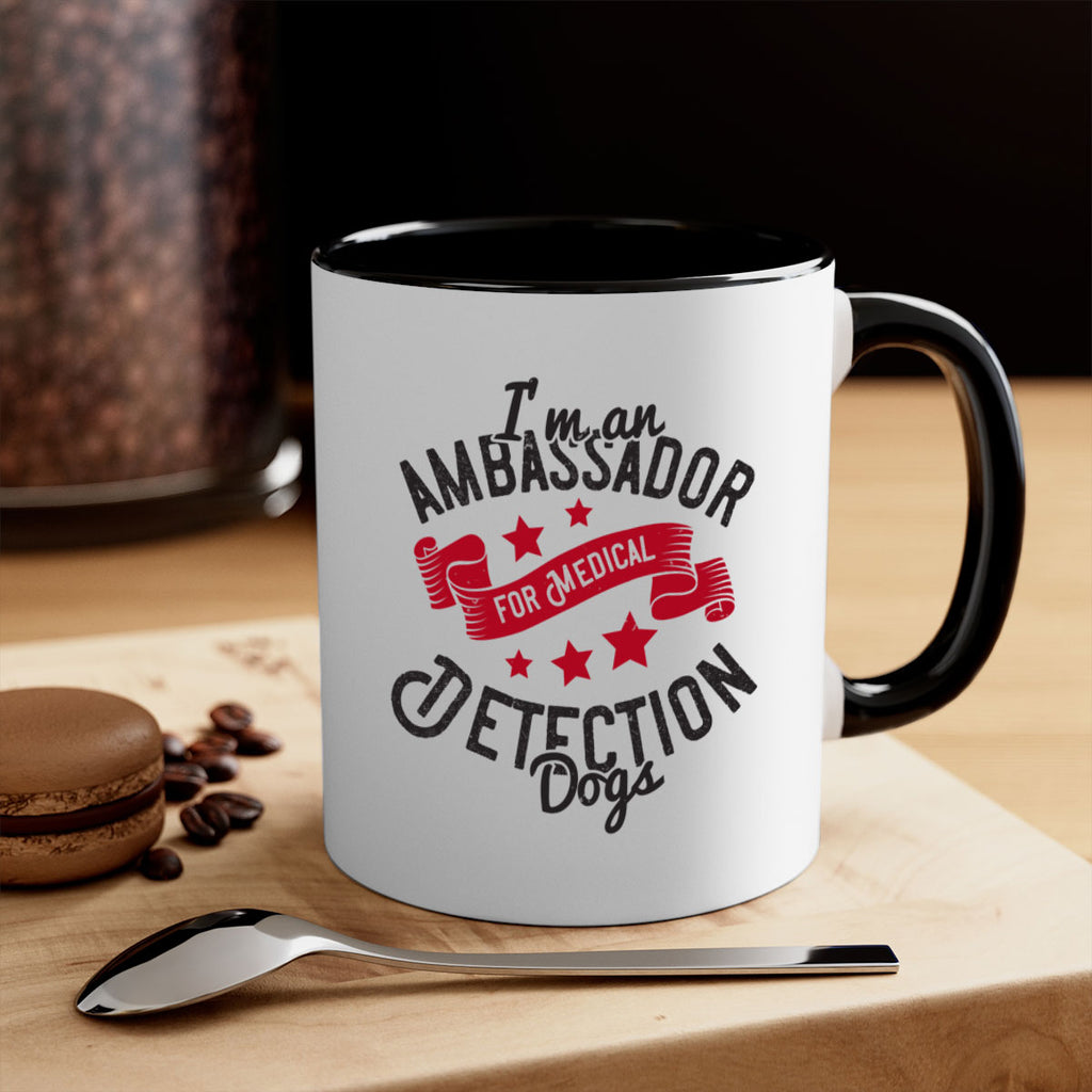 Im an ambassador for Medical Detection dogs Style 41#- medical-Mug / Coffee Cup