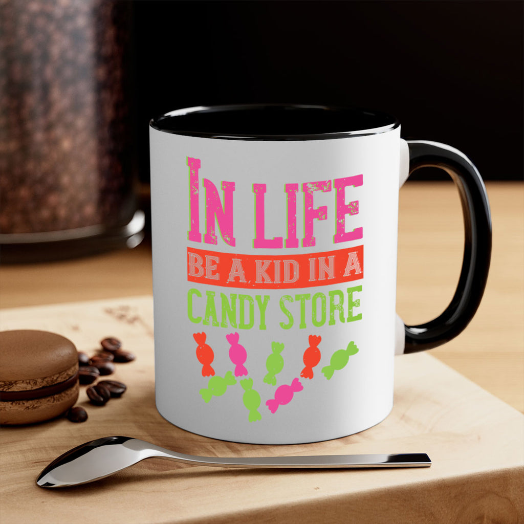 In life be a kid in a candy store Style 30#- kids-Mug / Coffee Cup