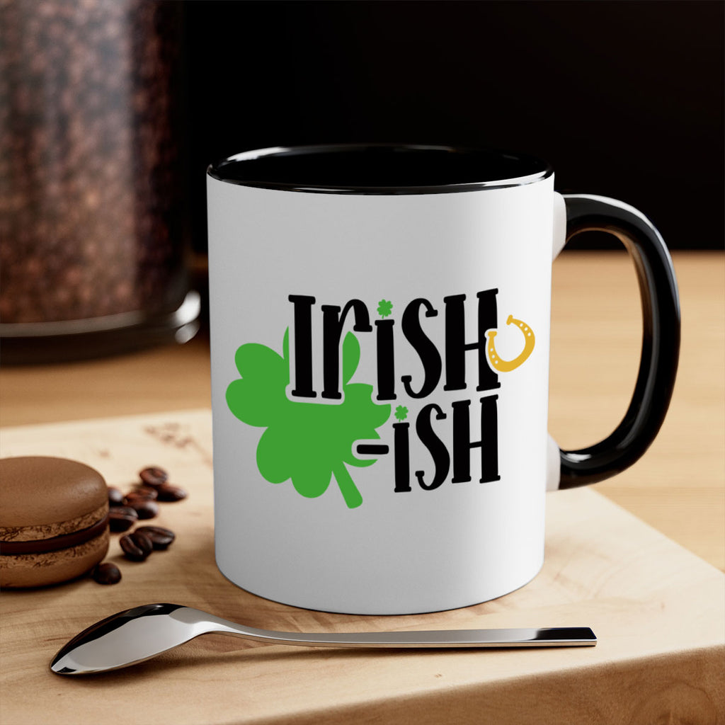 Irishish Style 78#- St Patricks Day-Mug / Coffee Cup